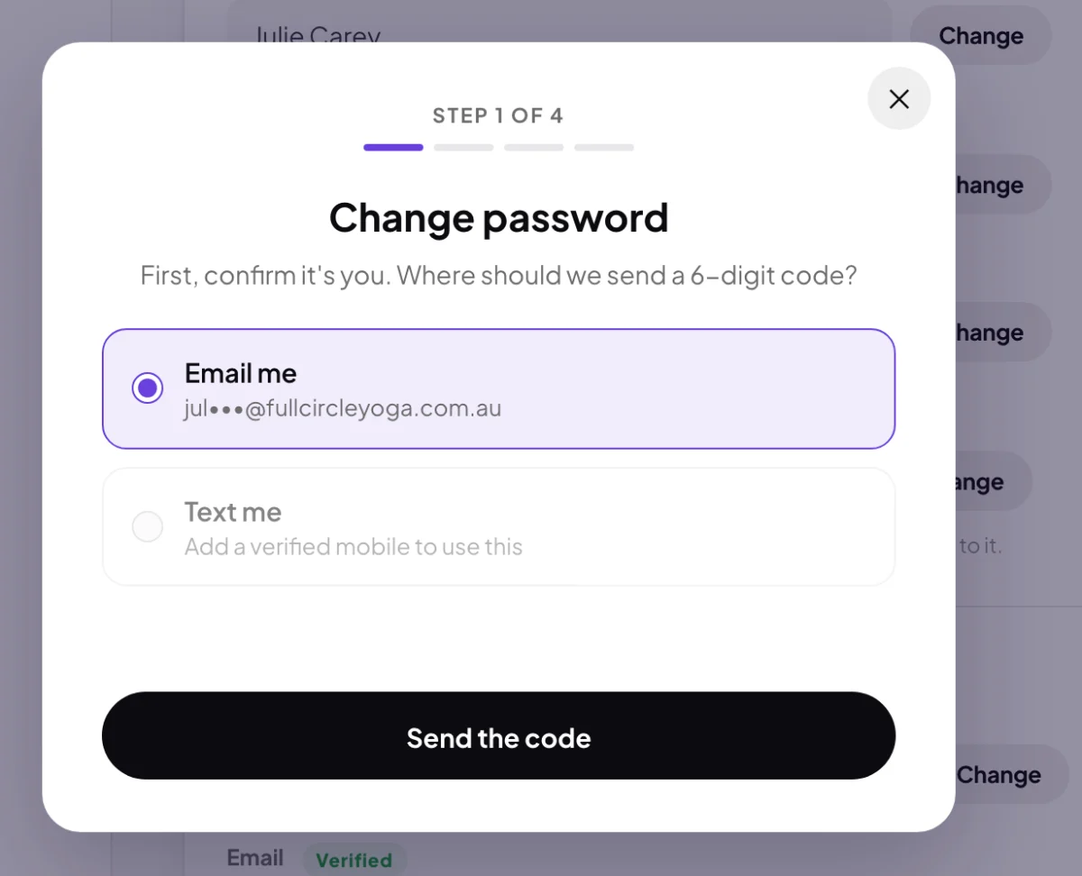 The Change password window over My details, step 1 of 4, with Email me selected and a masked demo address, Text me greyed out, and Send the code; the two choices and Send the code are outlined.