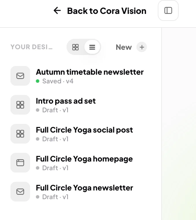 The Your designs panel in list view: Autumn timetable newsletter, Saved, version 4, then the Intro pass ad set and the brand book newsletter, homepage and social post, each a Draft at version 1; the list and the Grid and List switch are outlined.