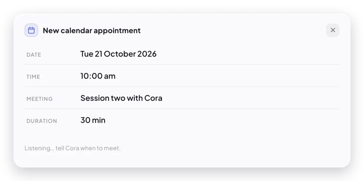 The New calendar appointment card filled in for session two, Tuesday 21 October 2026 at 10:00 am for 30 minutes, under Listening, tell Cora when to meet; the card is outlined.