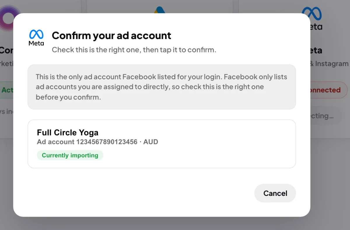 The Confirm your ad account window over Connectors, one Full Circle Yoga ad account listed with its ID, its currency and Currently importing; the ad account row is outlined.