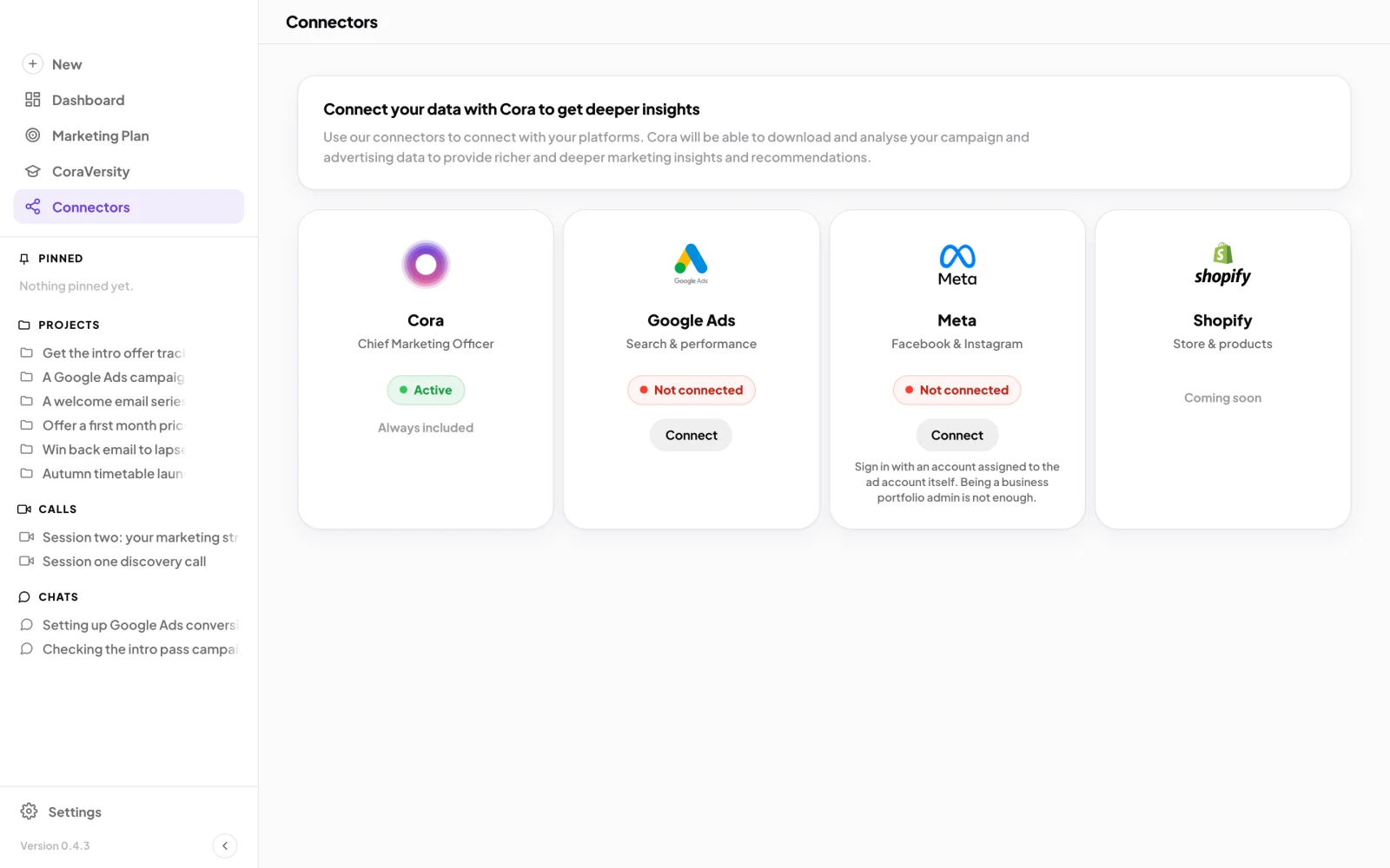 The Connectors page for Full Circle Yoga with nothing connected, the banner and the cards for Cora, Google Ads, Meta and Shopify; the row of cards is outlined.
