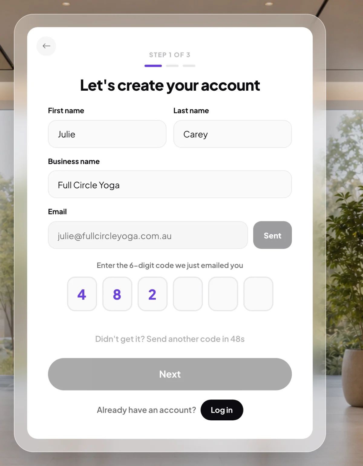 Step 1 of 3 of creating an account, with Julie Carey, Full Circle Yoga and her email filled in and the six code boxes open under the email with three digits typed; the code boxes are outlined.
