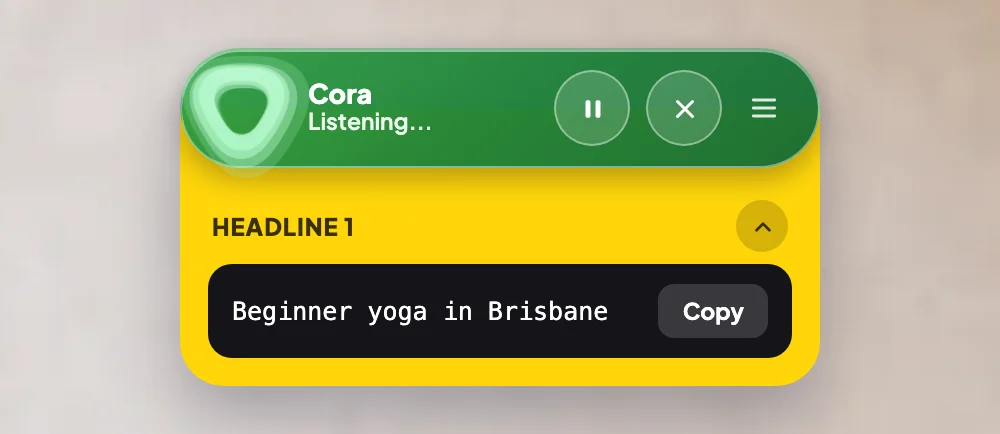 The green pill with the yellow copy card open under it: the label Headline 1, the text Beginner yoga in Brisbane in a dark box, and the Copy button; the card and its Copy button are outlined.
